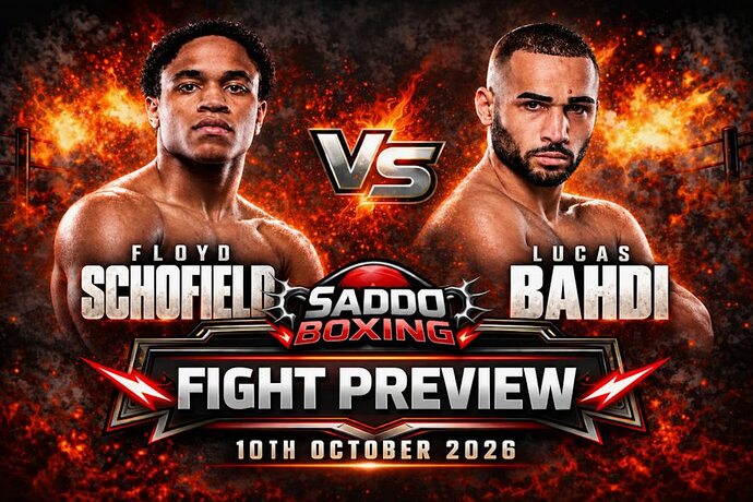 floyd-schofield-vs-lucas-bahdi-fight-preview-10-october-2026